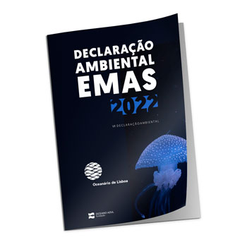 Declaração Ambiental EMAS 2022 - Oceanário de Lisboa